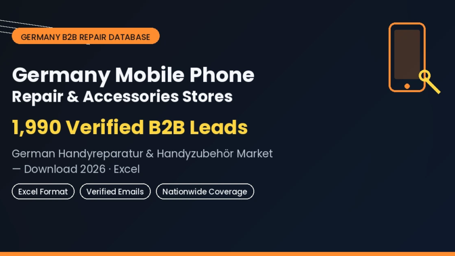 Germany mobile phone repair and accessories stores database 1990 verified B2B leads German Handyreparatur Handyzubehör market contacts download 2026 Excel