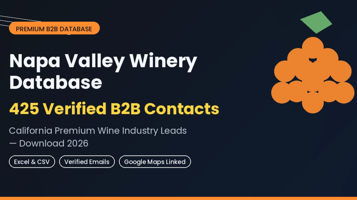 Napa Valley winery database 425 verified B2B contacts California premium wine industry leads download 2026