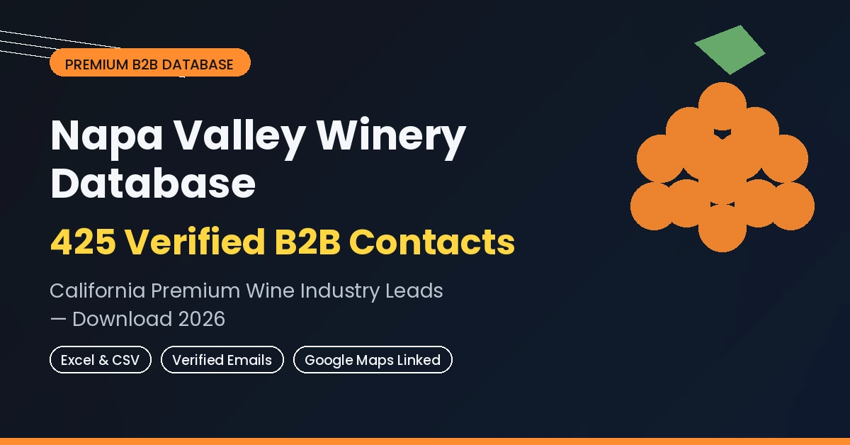 Napa Valley winery database 425 verified B2B contacts California premium wine industry leads download 2026